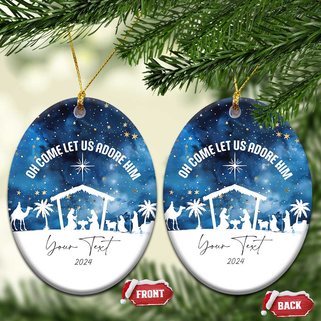 Personalized Christian Xmas 2024 Christmas Ornament Custom Text Oh Come Let Us Adore Him TS11