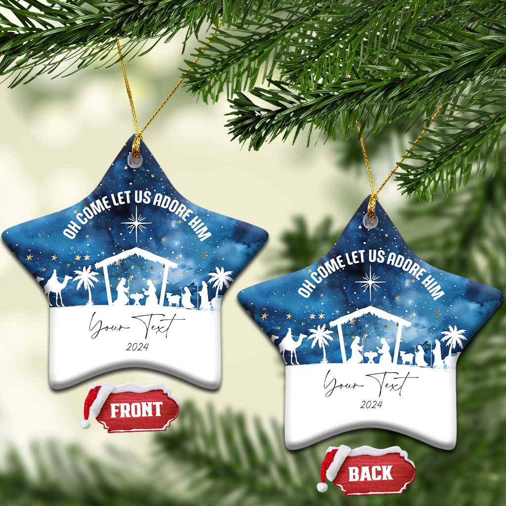 Personalized Christian Xmas 2024 Christmas Ornament Custom Text Oh Come Let Us Adore Him TS11