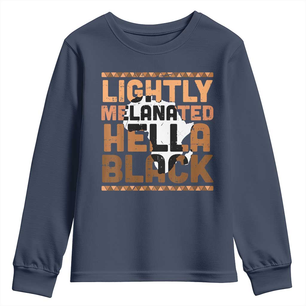 Lightly Melanated Hella Black Youth Sweatshirt Melanin African Pride Map Black History TS11