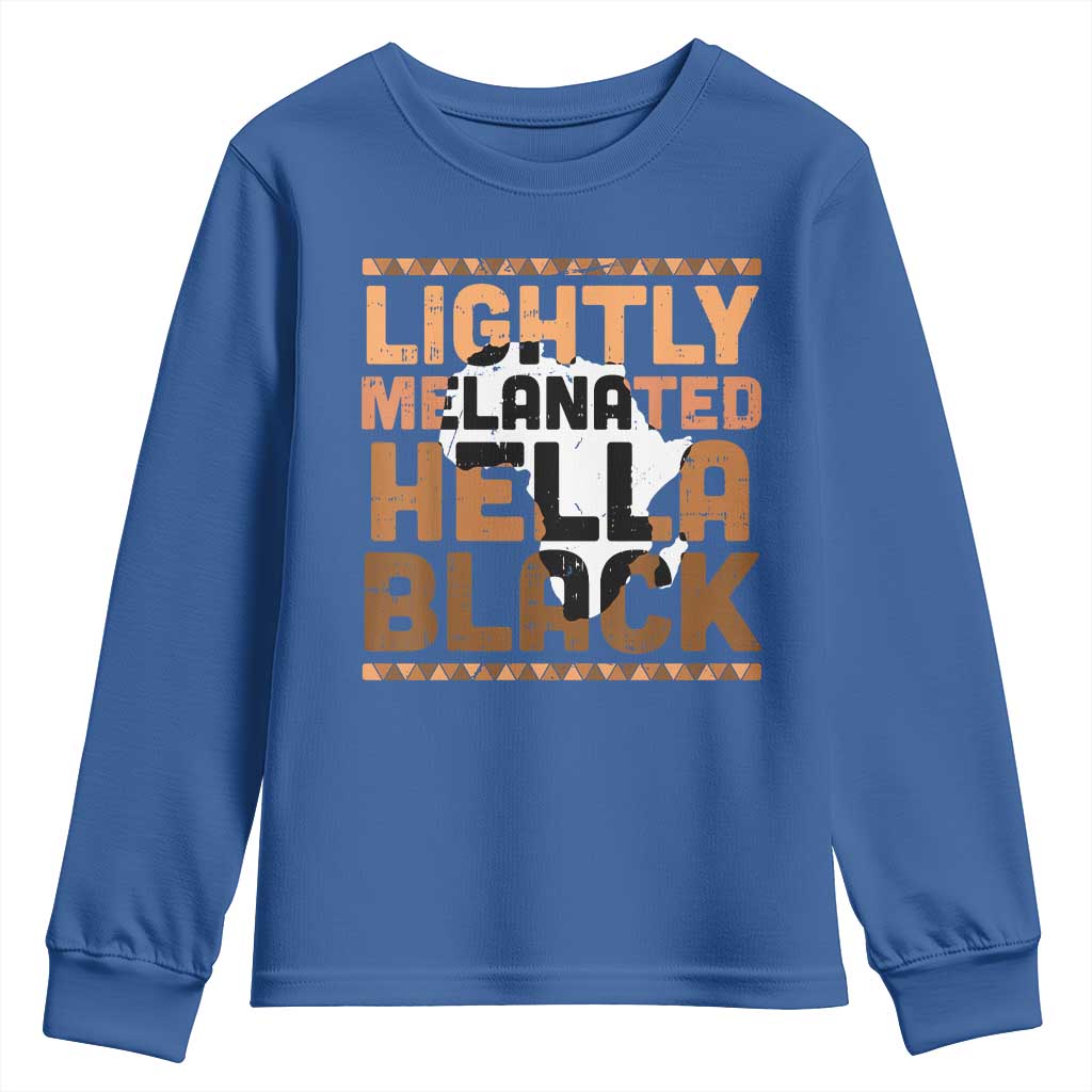 Lightly Melanated Hella Black Youth Sweatshirt Melanin African Pride Map Black History TS11