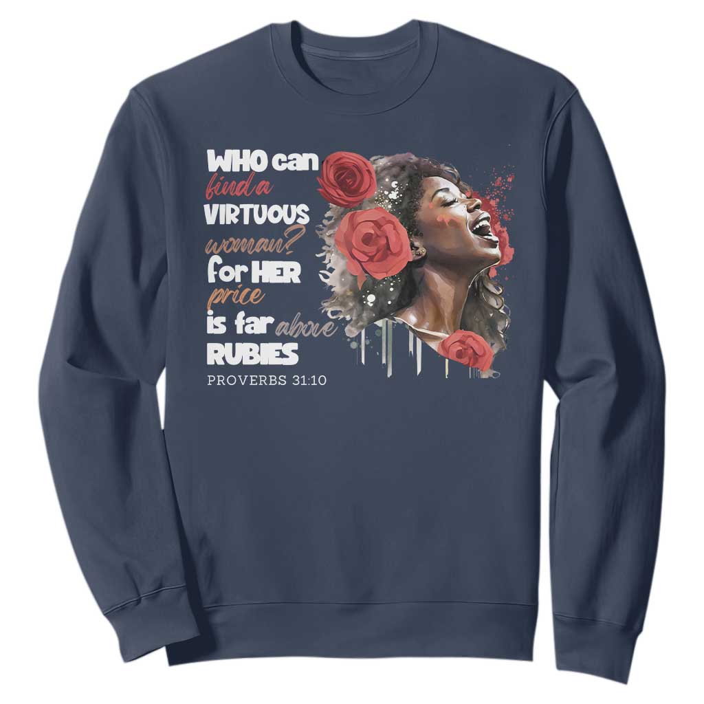 Christian African American Sweatshirt Who Can Find A Virtuous Woman TS11