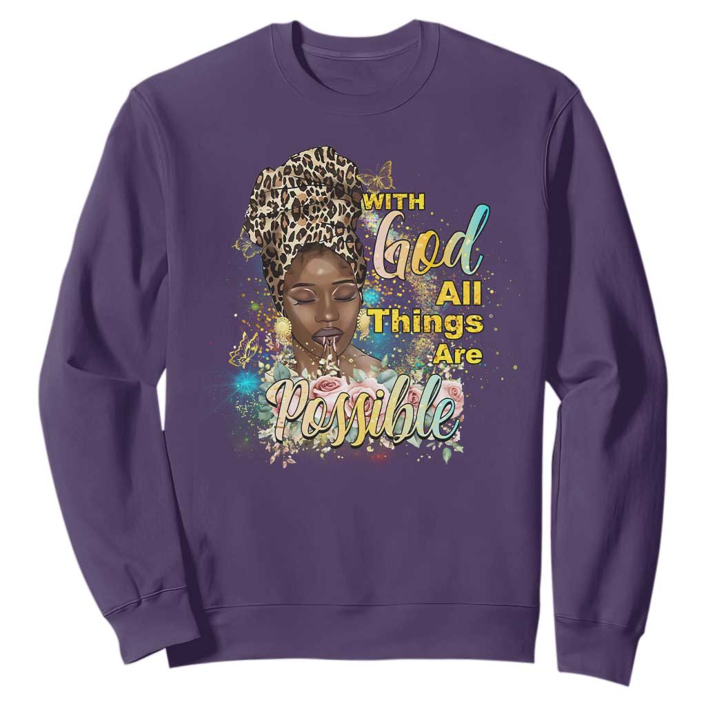 Christian African American Sweatshirt With God All Things Are Possible Black Prayer TS11