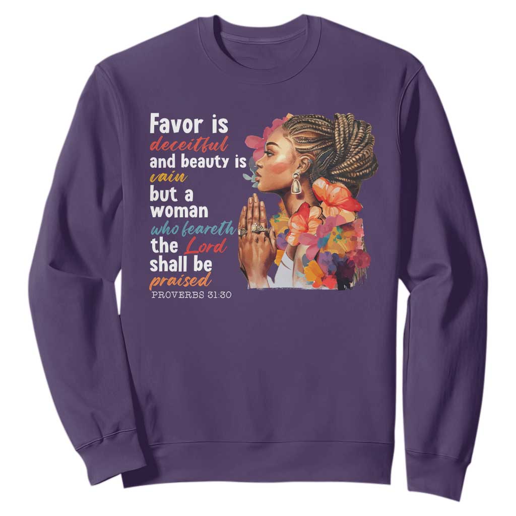 Christian African American Sweatshirt Favor Is Deceitful And Beauty Is Vain TS11