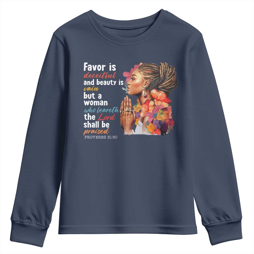 Christian African American Youth Sweatshirt Favor Is Deceitful And Beauty Is Vain TS11
