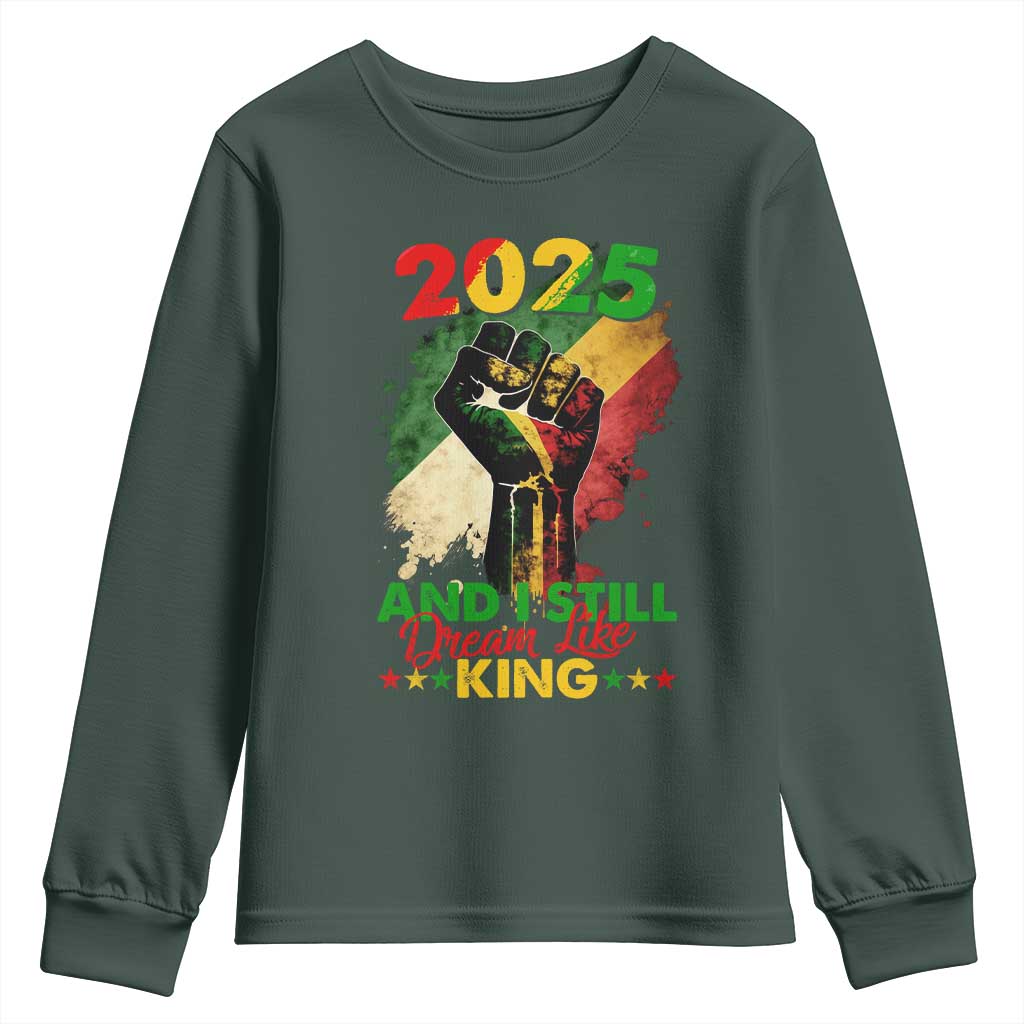 2025 And I Still Dream Like King Youth Sweatshirt Martin Luther King Day Black History TS11