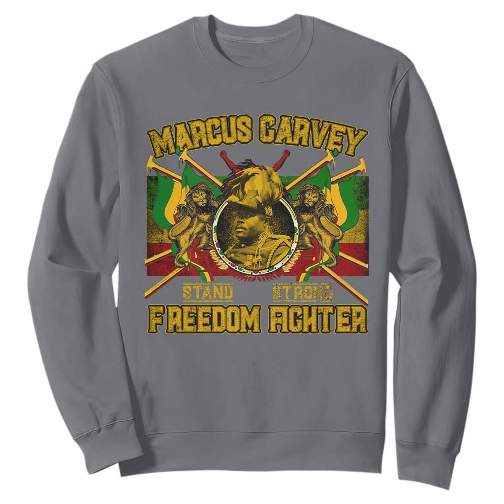 Marcus Garvey Sweatshirt Stand Strong Freedom Fighter Black History TS11