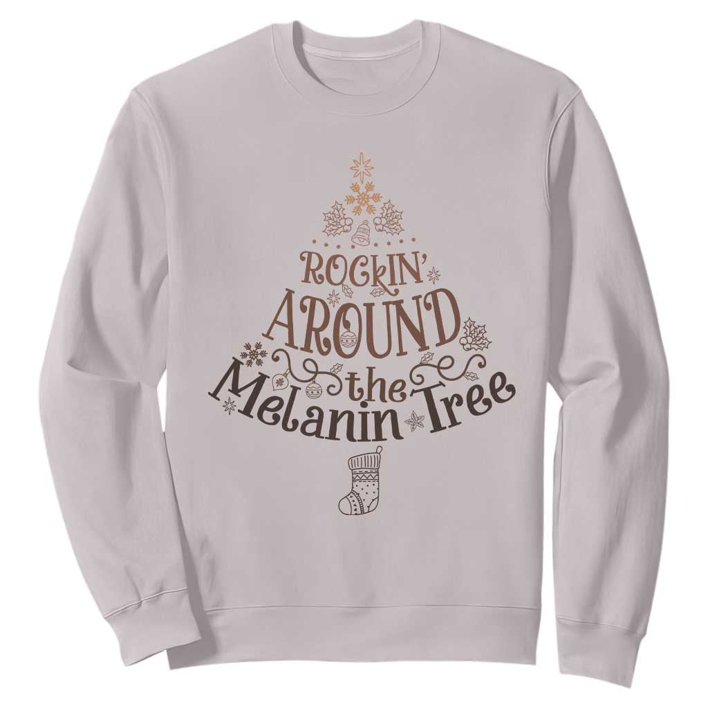 African American Christmas Sweatshirt Rockin' Around The Melanin Xmas Tree TS11