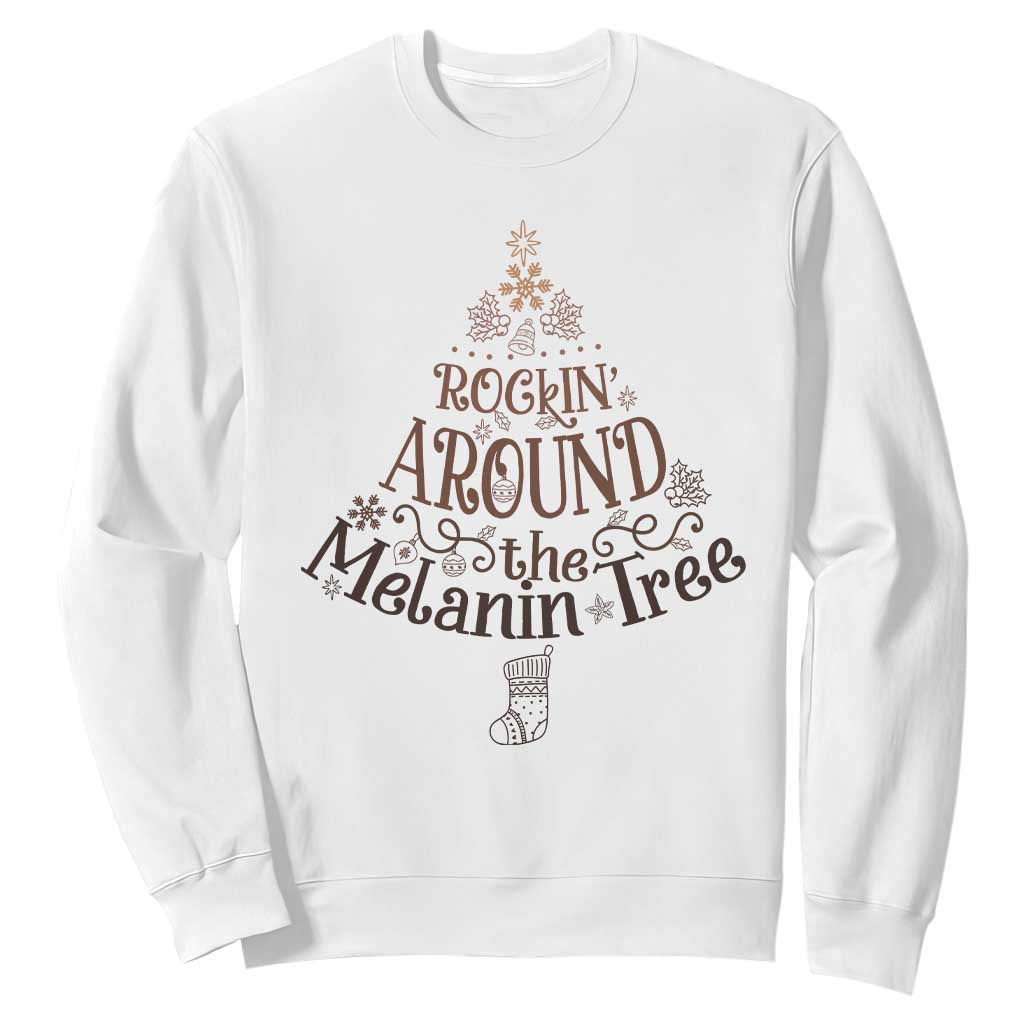 African American Christmas Sweatshirt Rockin' Around The Melanin Xmas Tree TS11