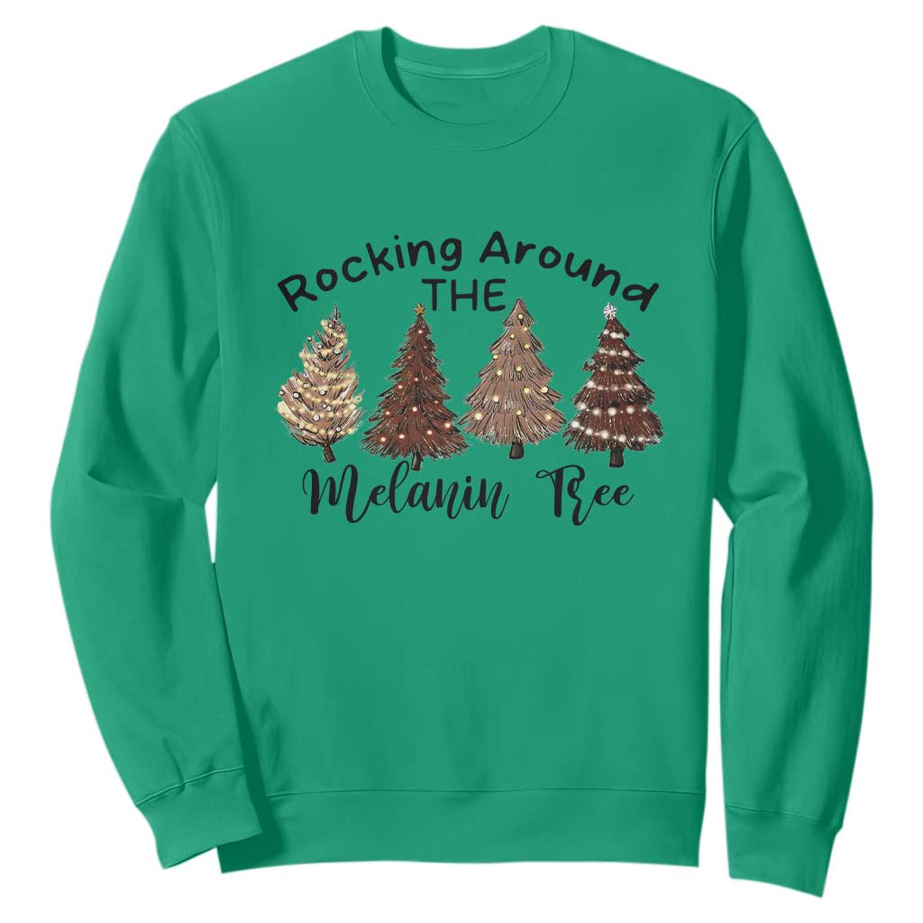 African American Christmas Sweatshirt Rocking Around The Melanin Xmas Tree TS11