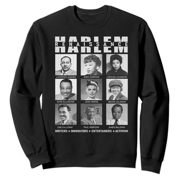 Harlem Renaissance Sweatshirt Black Writers Innovators Entertainers Activism Black History Month TS11