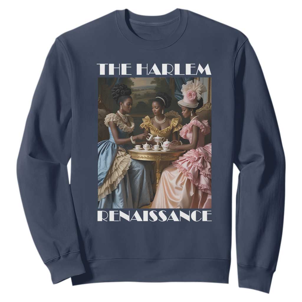 The Harlem Renaissance Sweatshirt African American Historical Black History Month TS11