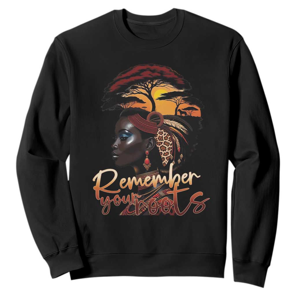 Black History Month Sweatshirt Remember Your Roots African Safari Afro Woman TS11