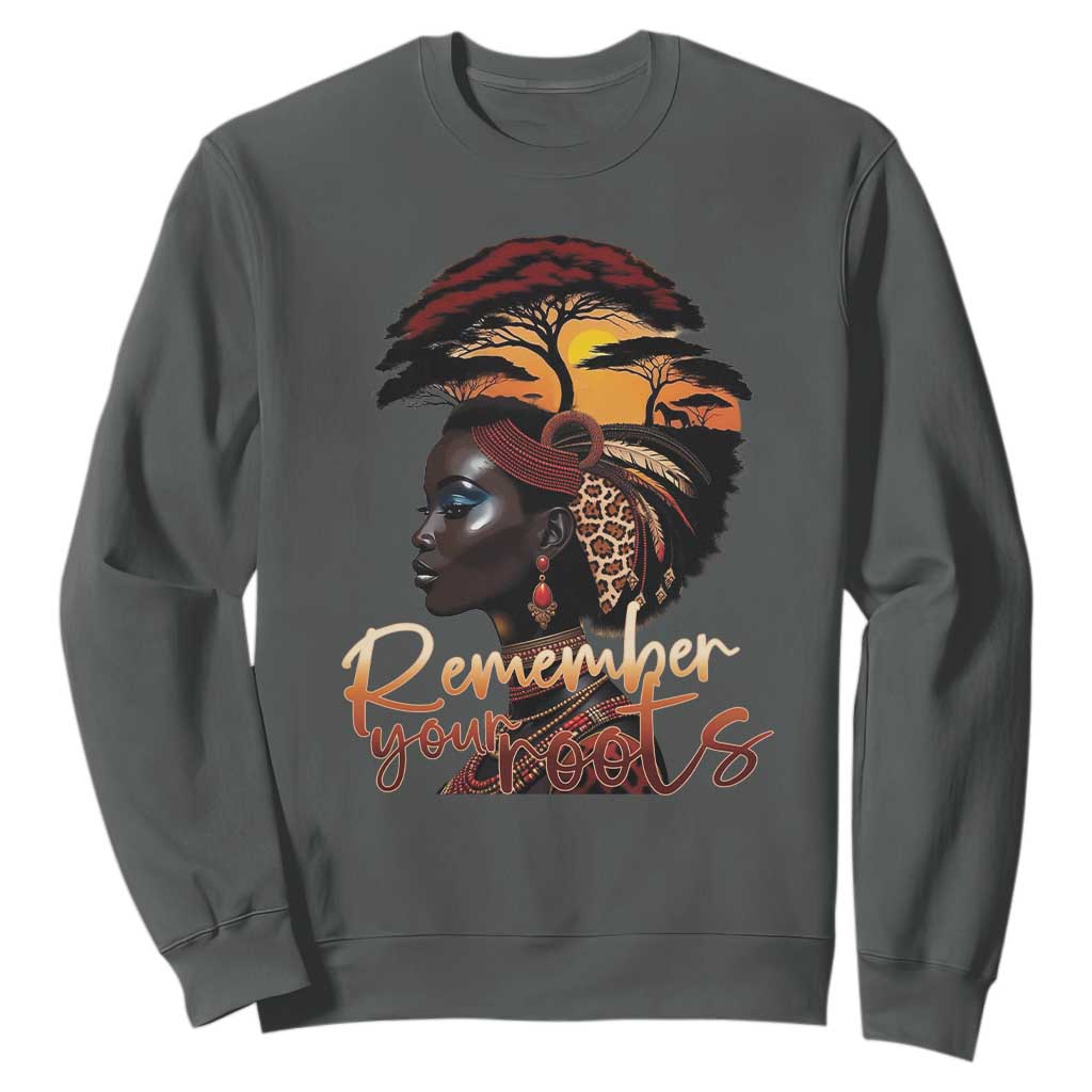 Black History Month Sweatshirt Remember Your Roots African Safari Afro Woman TS11