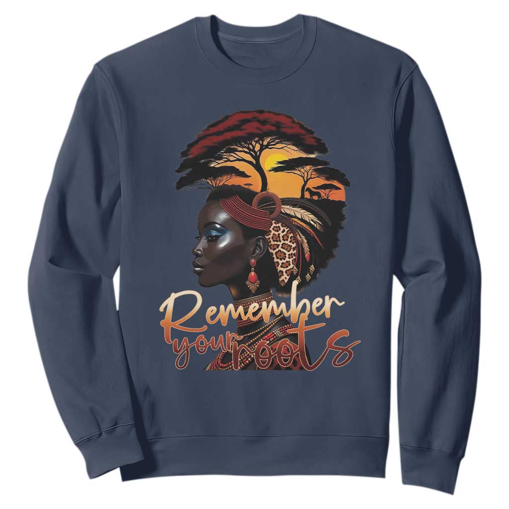 Black History Month Sweatshirt Remember Your Roots African Safari Afro Woman TS11