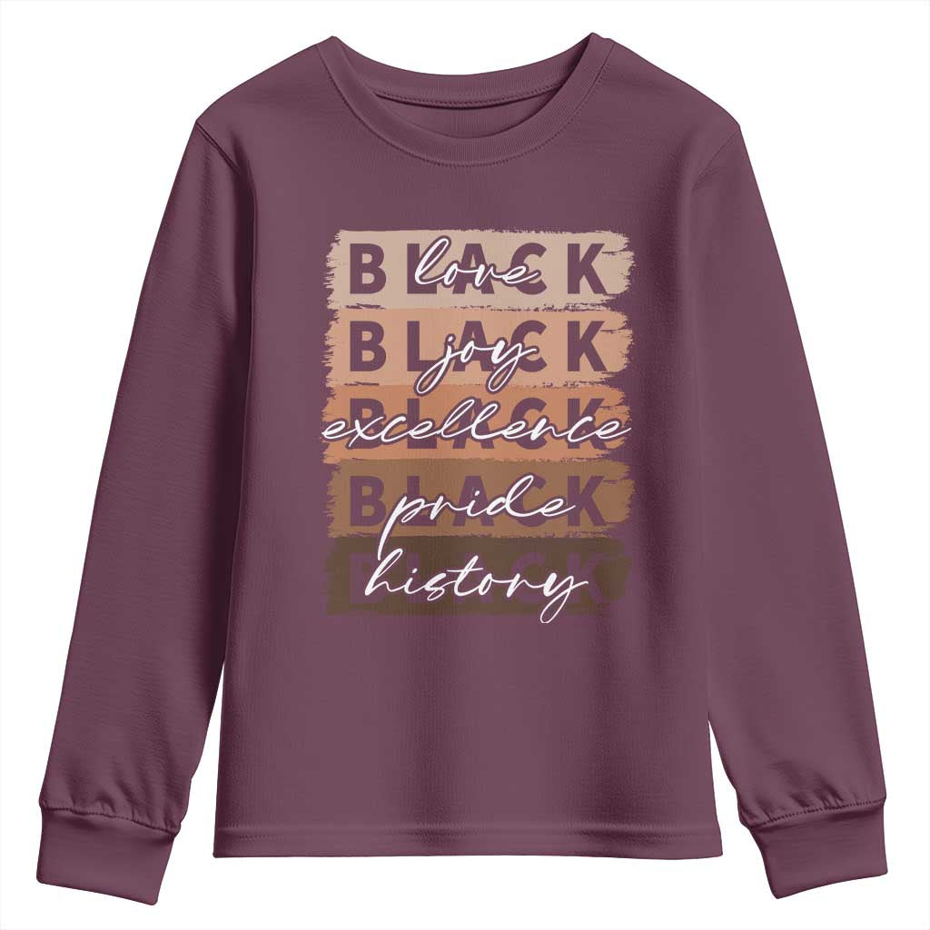 Black Love Joy Excellence Pride History Youth Sweatshirt Proud African American Melanin Brush Stroke Black History TS11