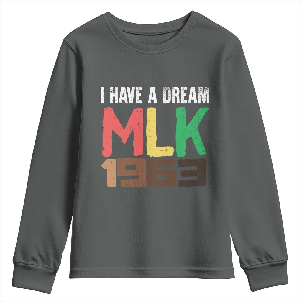 I Have A Dream Martin Luther King Youth Sweatshirt MLK Day 1963 Speech Black History Month TS11