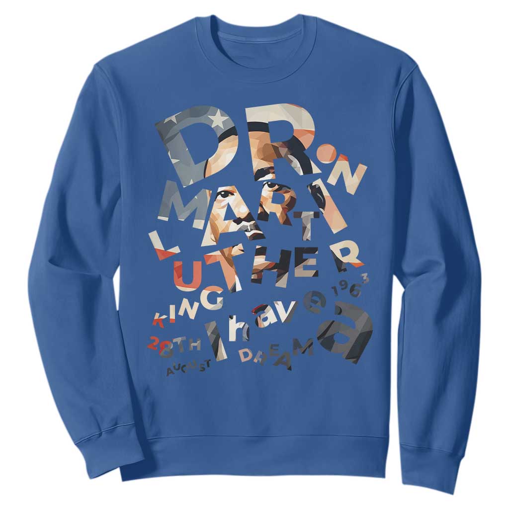I Have A Dream Martin Luther King Jr Sweatshirt MLK Day 1963 Black History Leader TS11