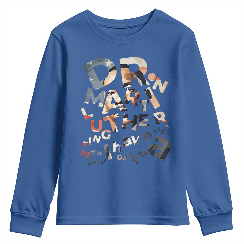 I Have A Dream Martin Luther King Jr Youth Sweatshirt MLK Day 1963 Black History Leader TS11