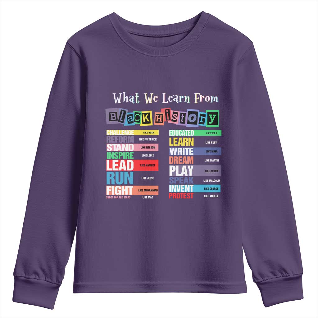 What We Learn From Black History Youth Sweatshirt Black Leaders African American Pride TS11