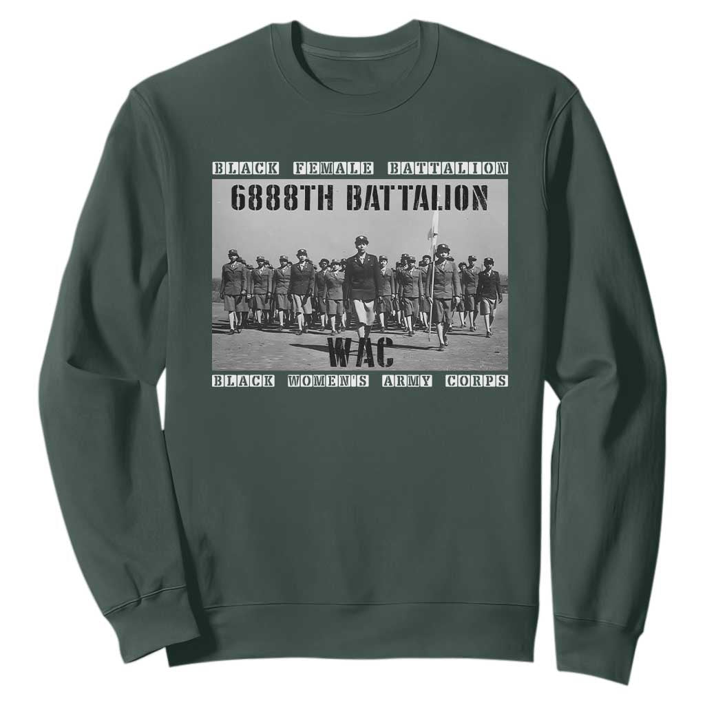 6888th Battalion Sweatshirt Black Female Battalion WAC Women's Army Corps Black History TS11