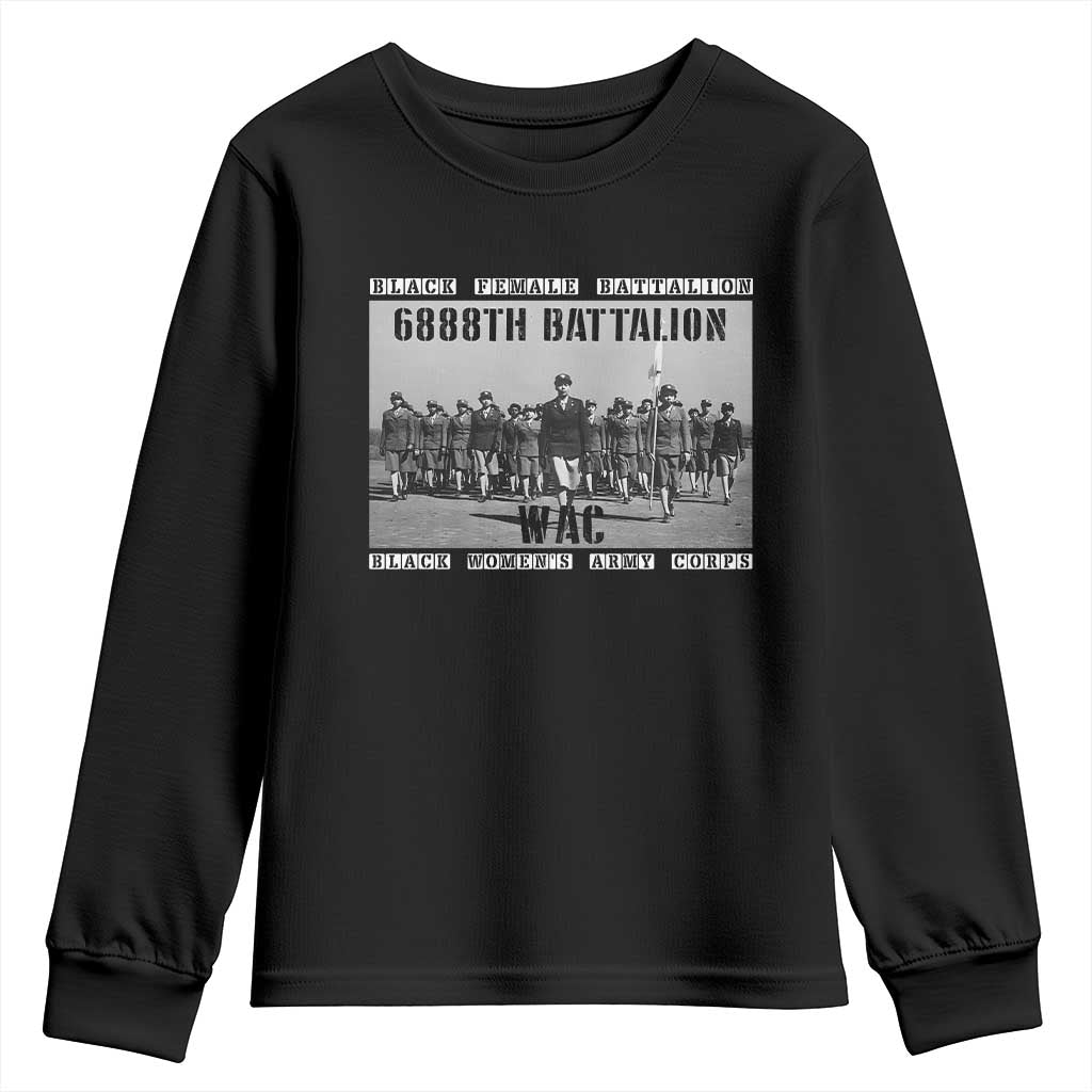 6888th Battalion Youth Sweatshirt Black Female Battalion WAC Women's Army Corps Black History TS11