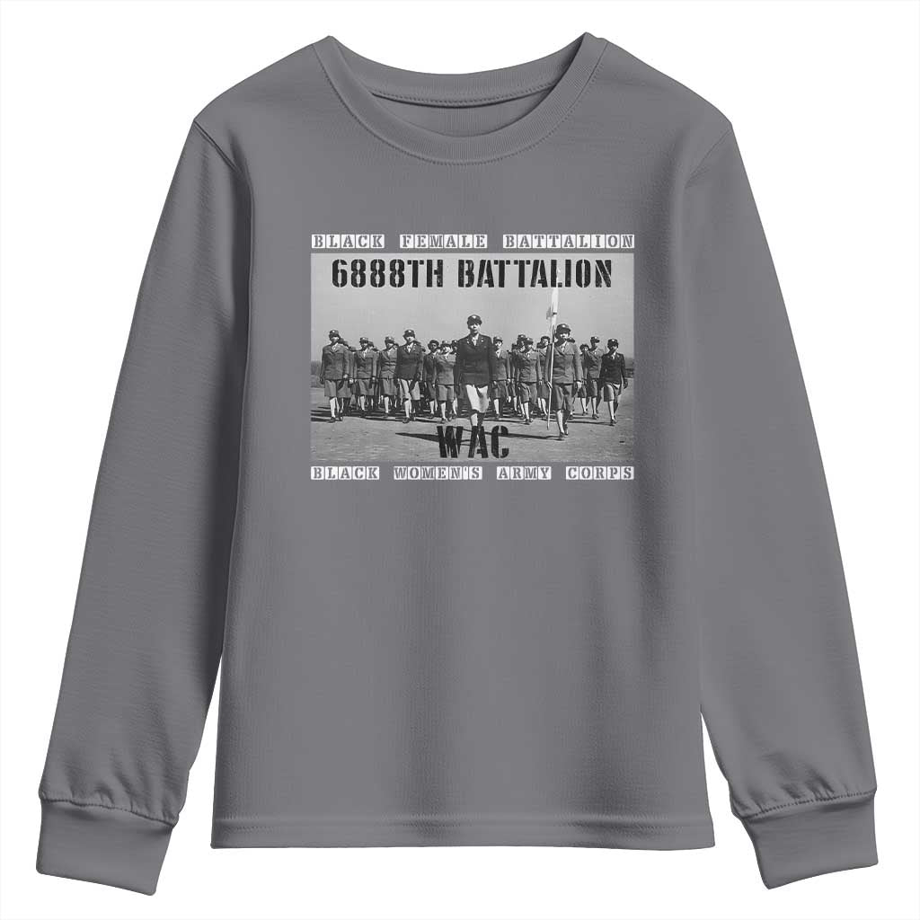 6888th Battalion Youth Sweatshirt Black Female Battalion WAC Women's Army Corps Black History TS11
