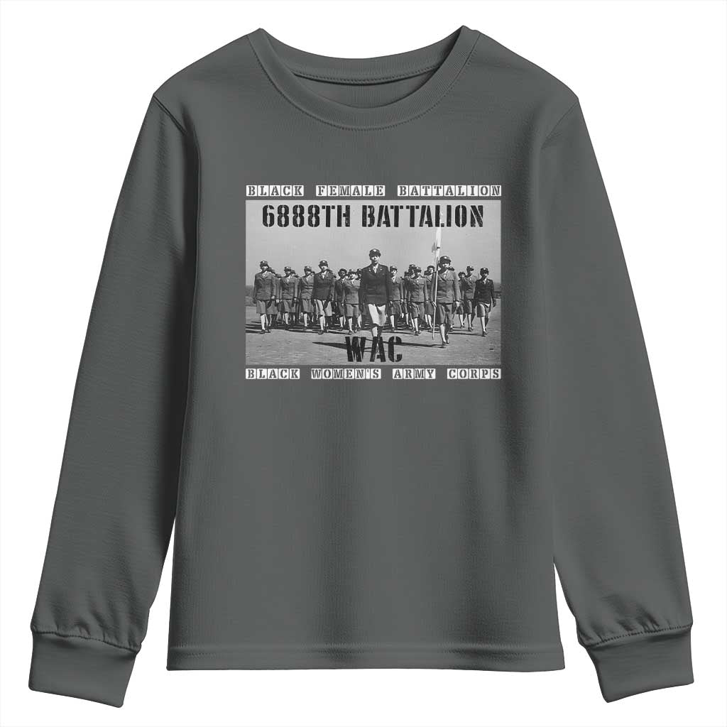 6888th Battalion Youth Sweatshirt Black Female Battalion WAC Women's Army Corps Black History TS11