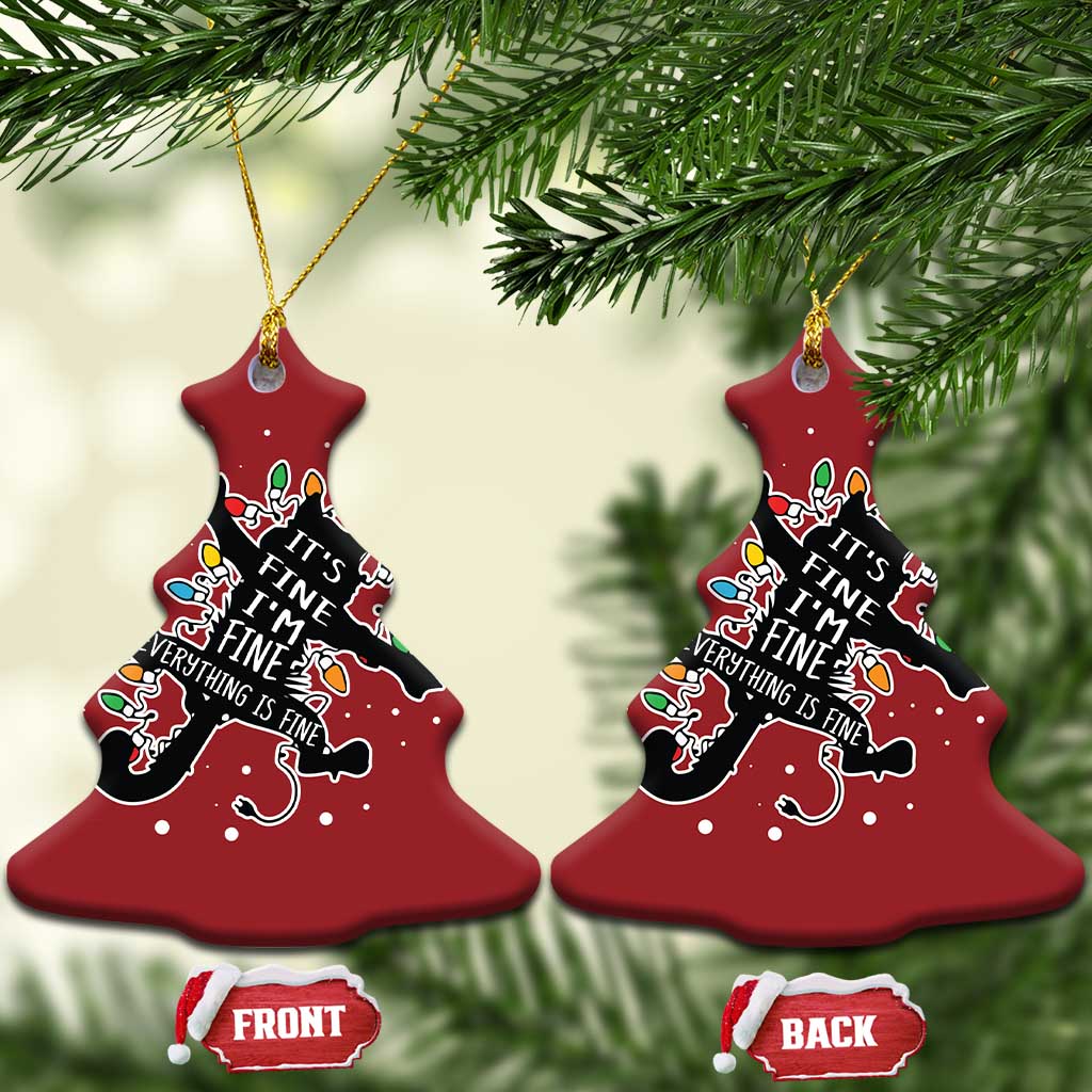Funny Xmas It's Fine I'm Fine Everything Is Fine Christmas Ornament Black Cat TS11