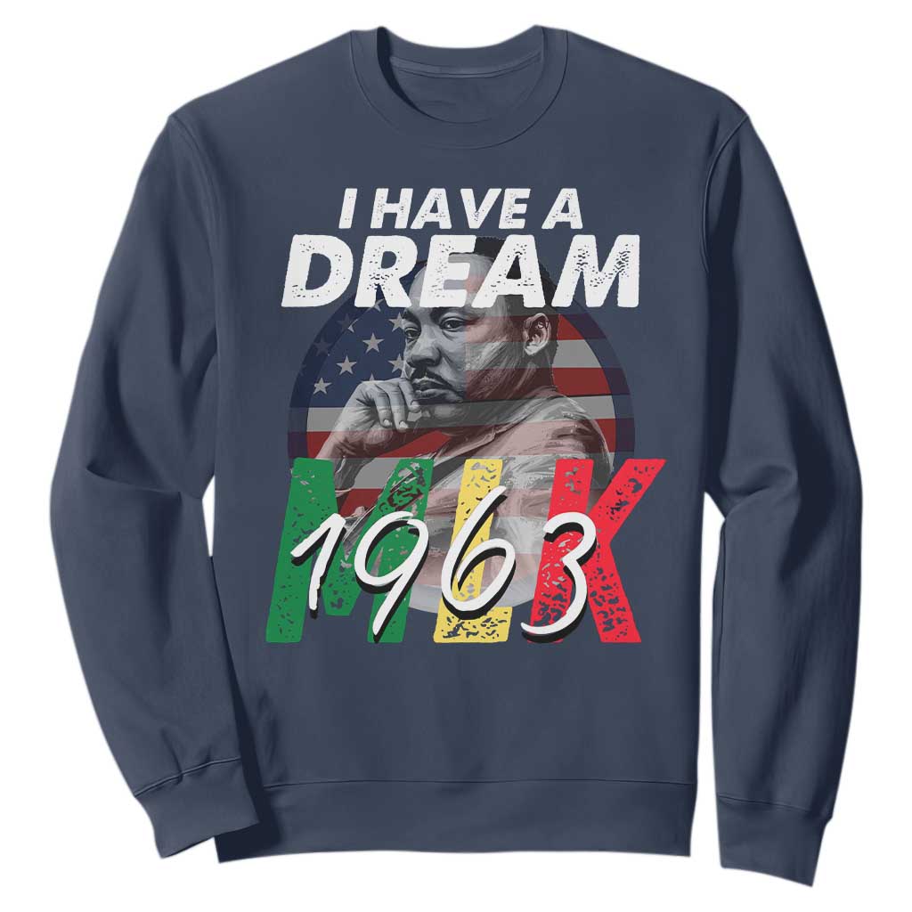 I Have A Dream Martin Luther King Jr MLK 1963 Sweatshirt Black History Month TS11
