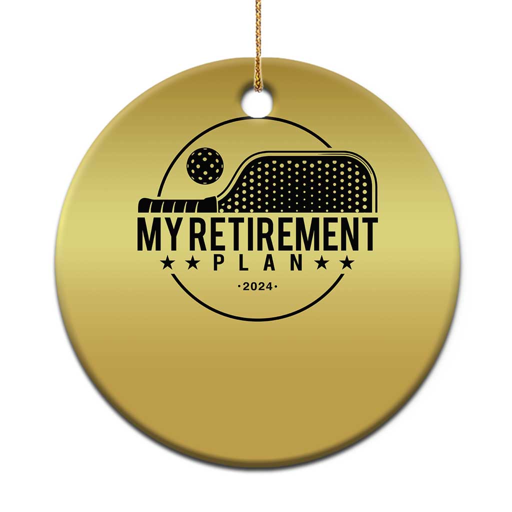 Funny Pickleball Christmas Ornament My Retirement Plan 2024 Pickle Ball TS11