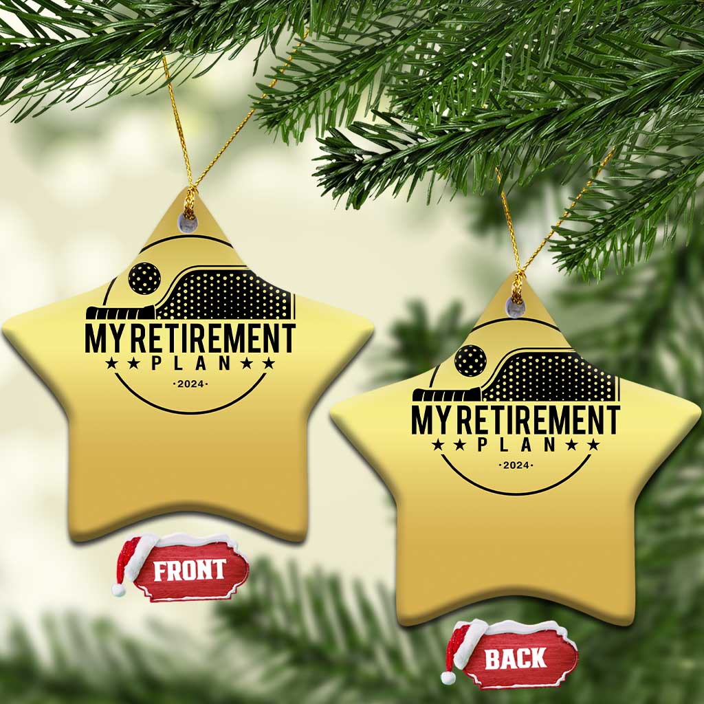 Funny Pickleball Christmas Ornament My Retirement Plan 2024 Pickle Ball TS11