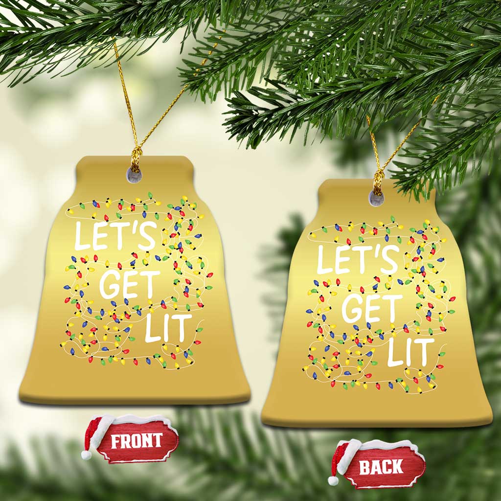 Funny Christmas Christmas Ornament Let's Get Lit Led Lights Xmas TS11