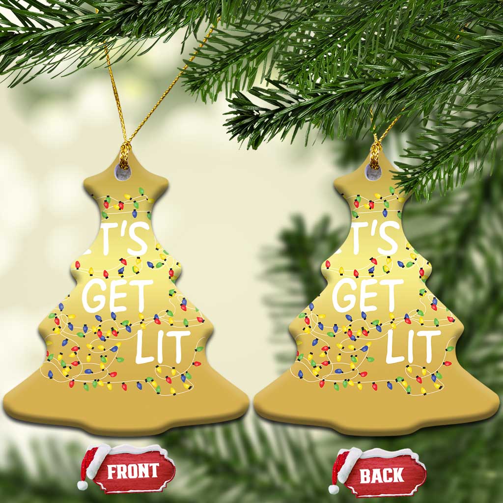Funny Christmas Christmas Ornament Let's Get Lit Led Lights Xmas TS11