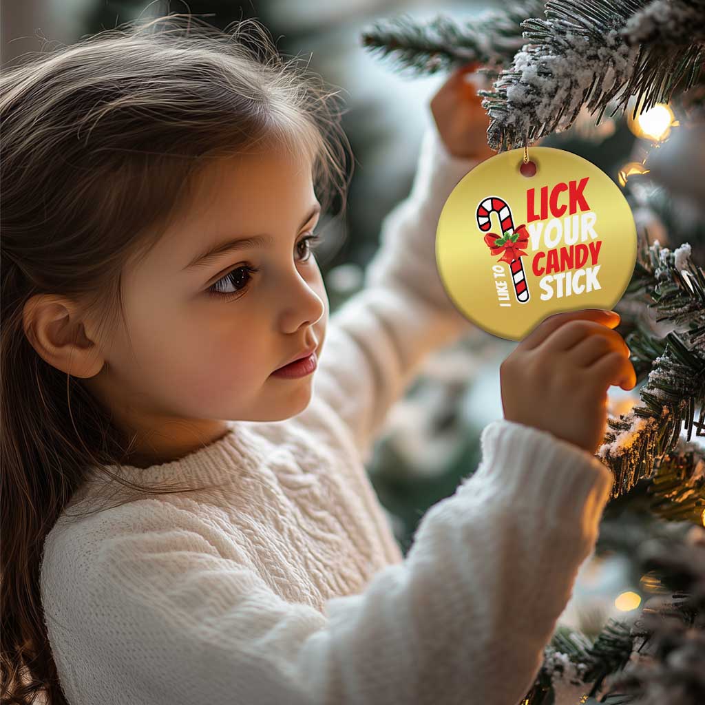 Funny Christmas Christmas Ornament I Like To Lick Your Candy Stick TS11