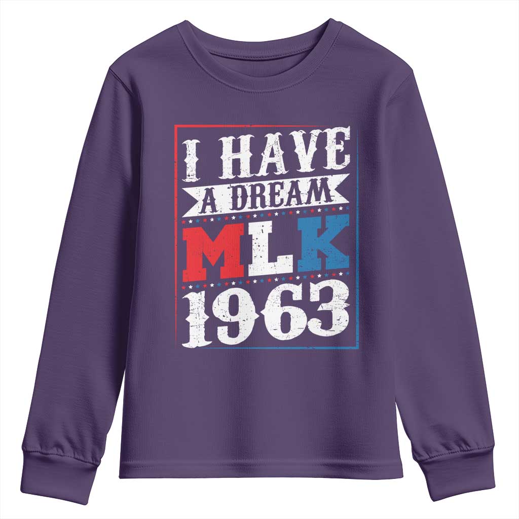 I Have A Dream Dr. Martin Luther King Jr Youth Sweatshirt MLK Day 1963 TS11