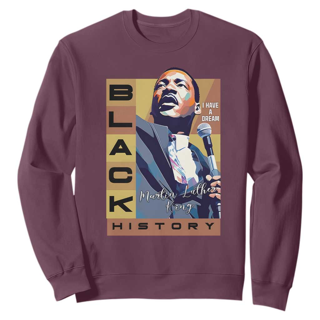 I Have A Dream Martin Luther King Jr MLK Quote Sweatshirt Black History Month TS11
