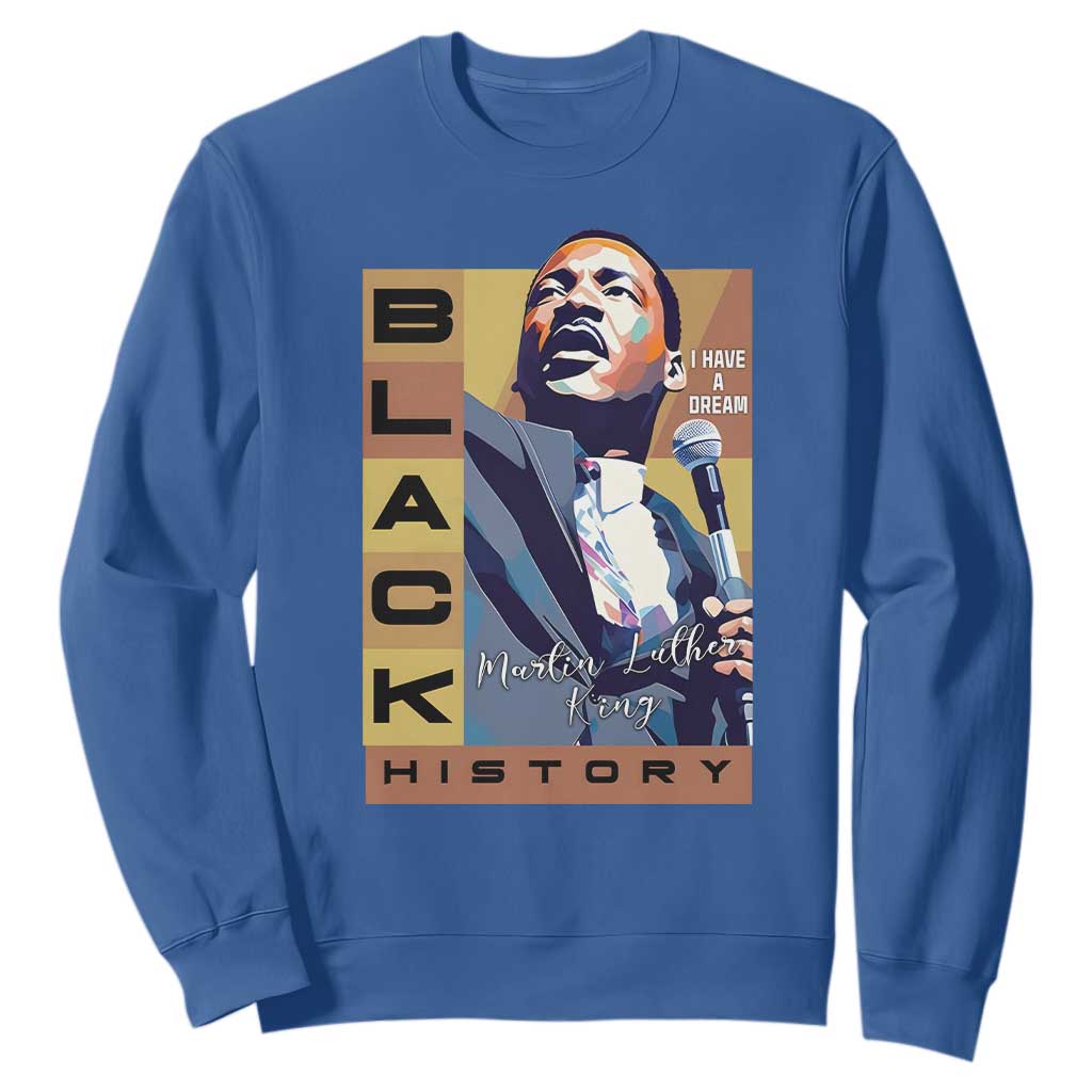 I Have A Dream Martin Luther King Jr MLK Quote Sweatshirt Black History Month TS11