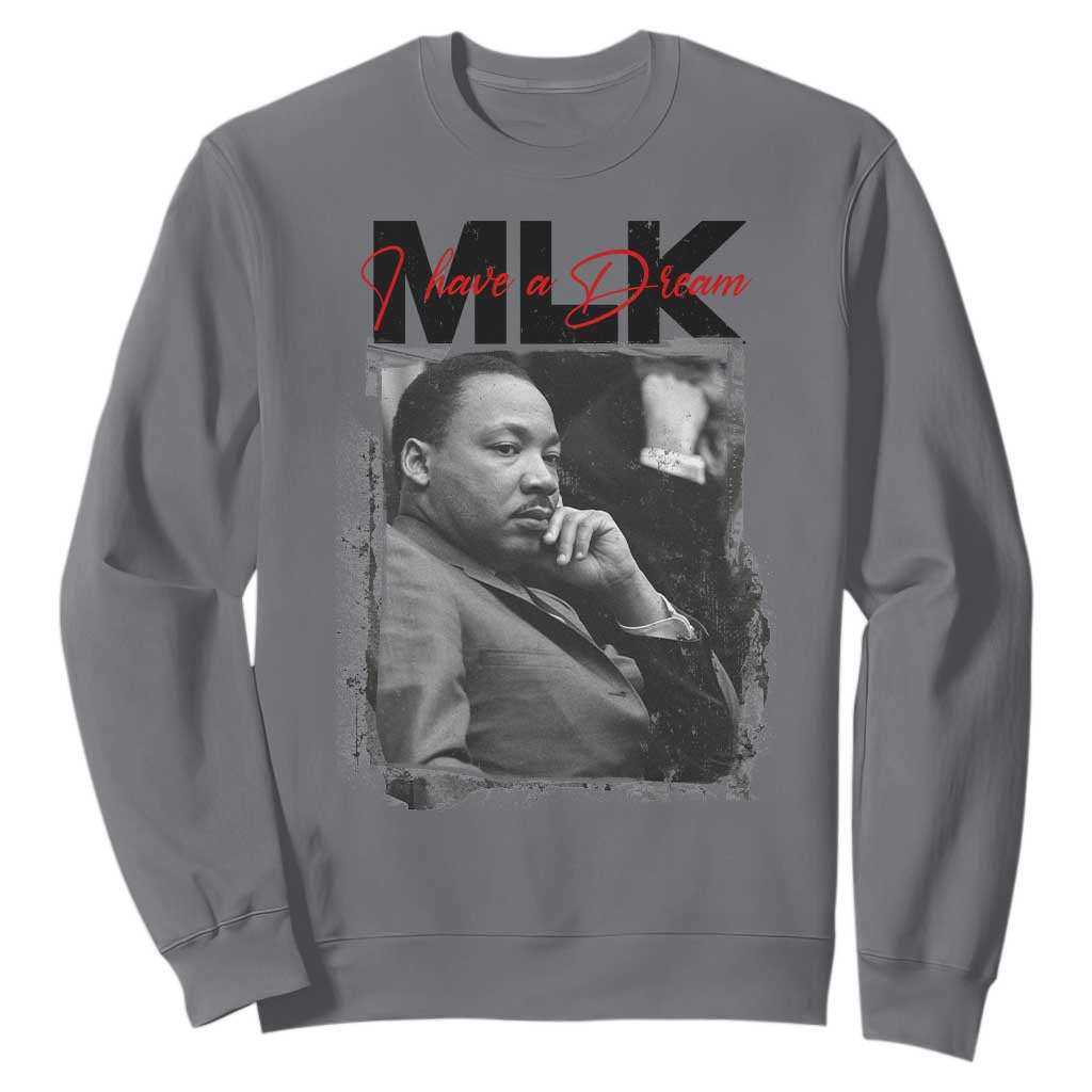 MLK I Have A Dream Sweatshirt Dr Martin Luther King Black History Month TS11