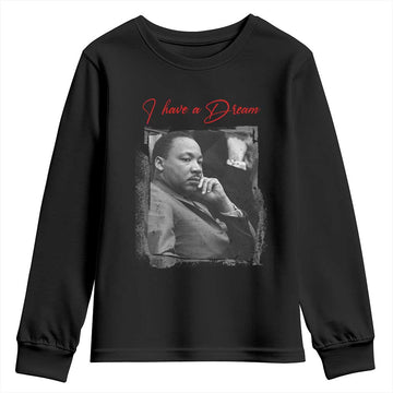 MLK I Have A Dream Youth Sweatshirt Dr Martin Luther King Black History Month TS11