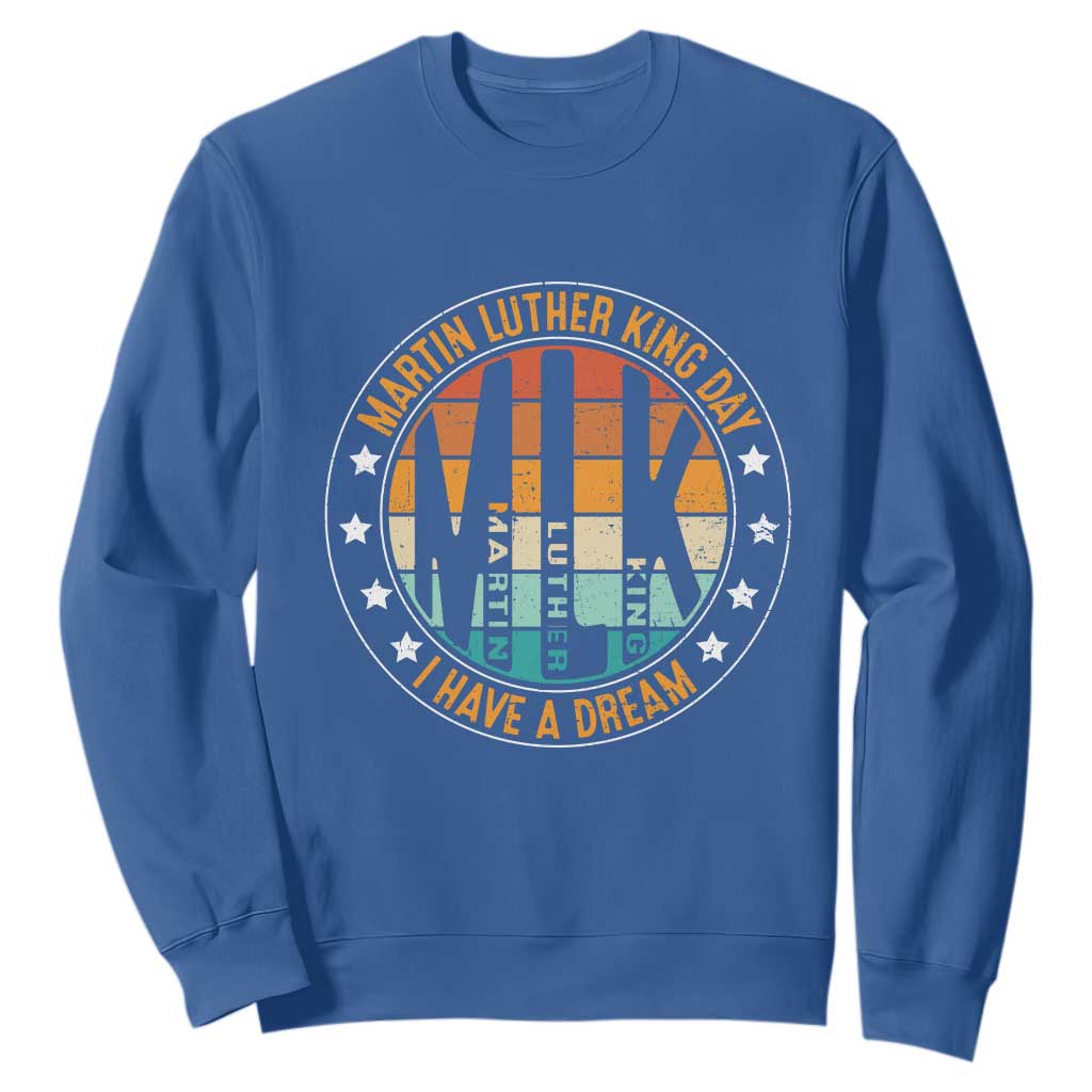 Martin Luther King Jr I Have A Dream Sweatshirt Retro MLK Day TS11