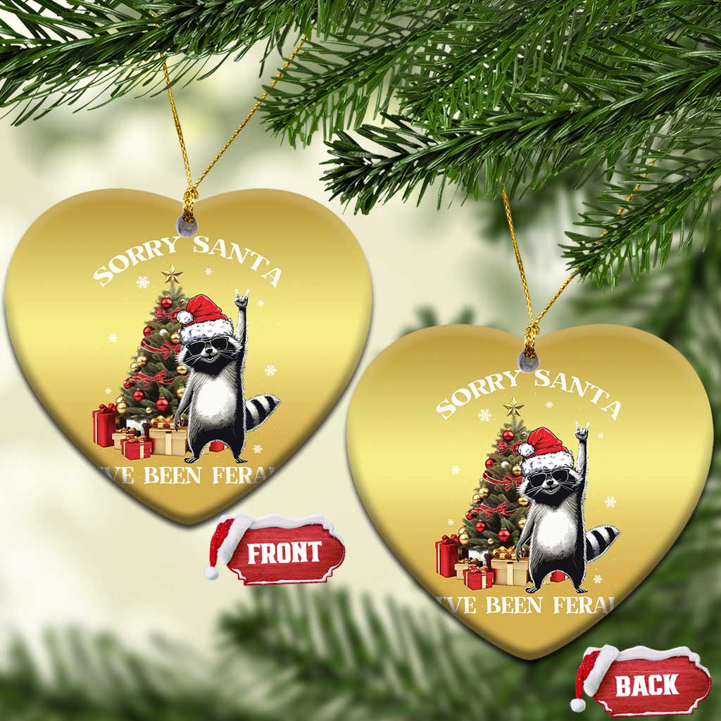 Funny Xmas Racoon Christmas Ornament Sorry Santa I've Been Feral Xmas Hat TS11