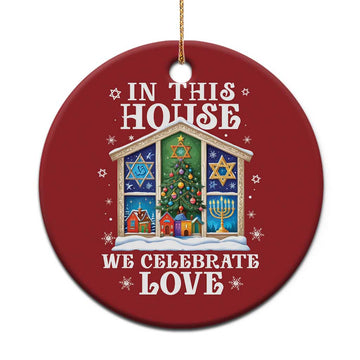 Funny Hanukkah Xmas Christmas Ornament In This House We Celebrate Love Chrismukkah TS11