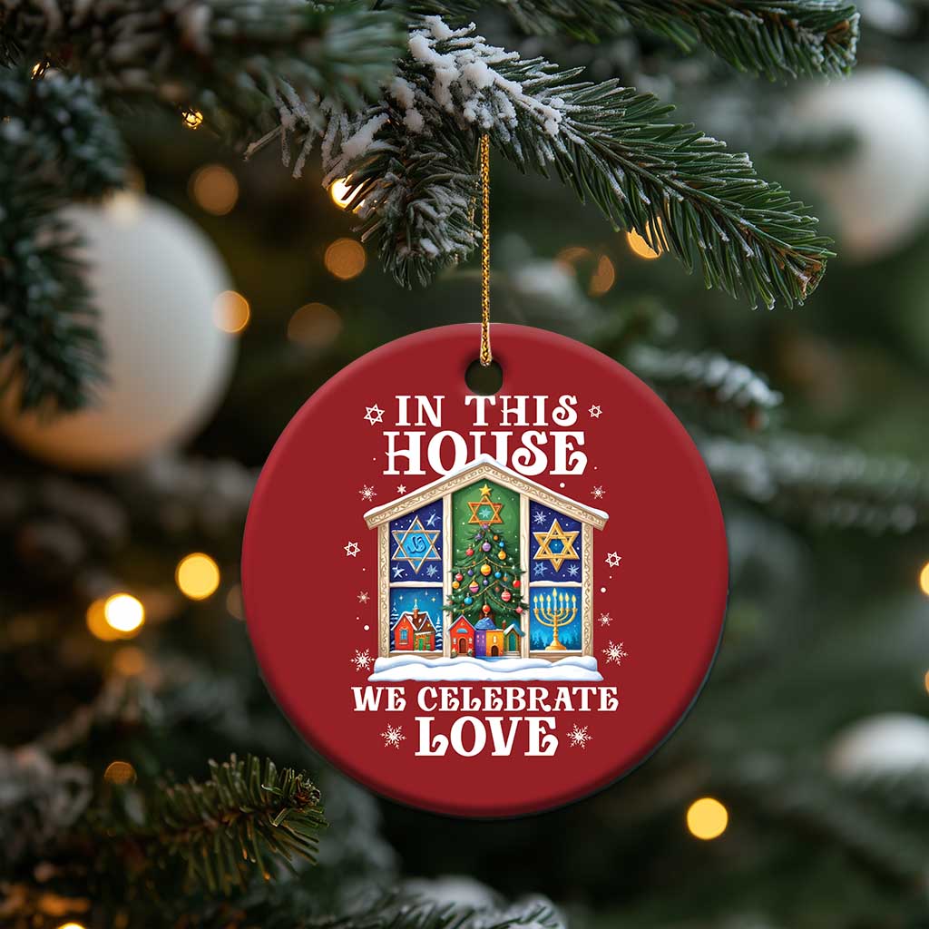 Funny Hanukkah Xmas Christmas Ornament In This House We Celebrate Love Chrismukkah TS11
