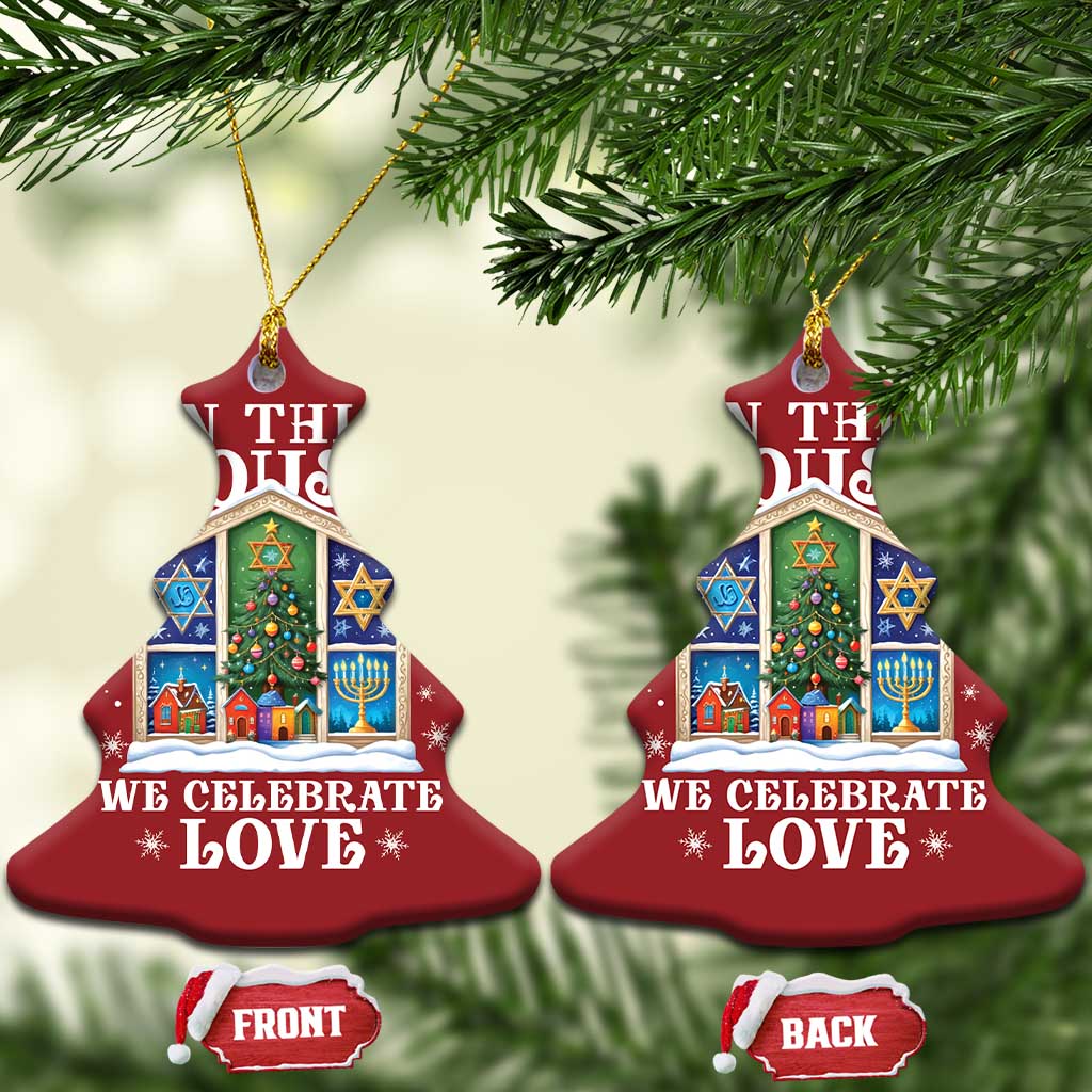 Funny Hanukkah Xmas Christmas Ornament In This House We Celebrate Love Chrismukkah TS11