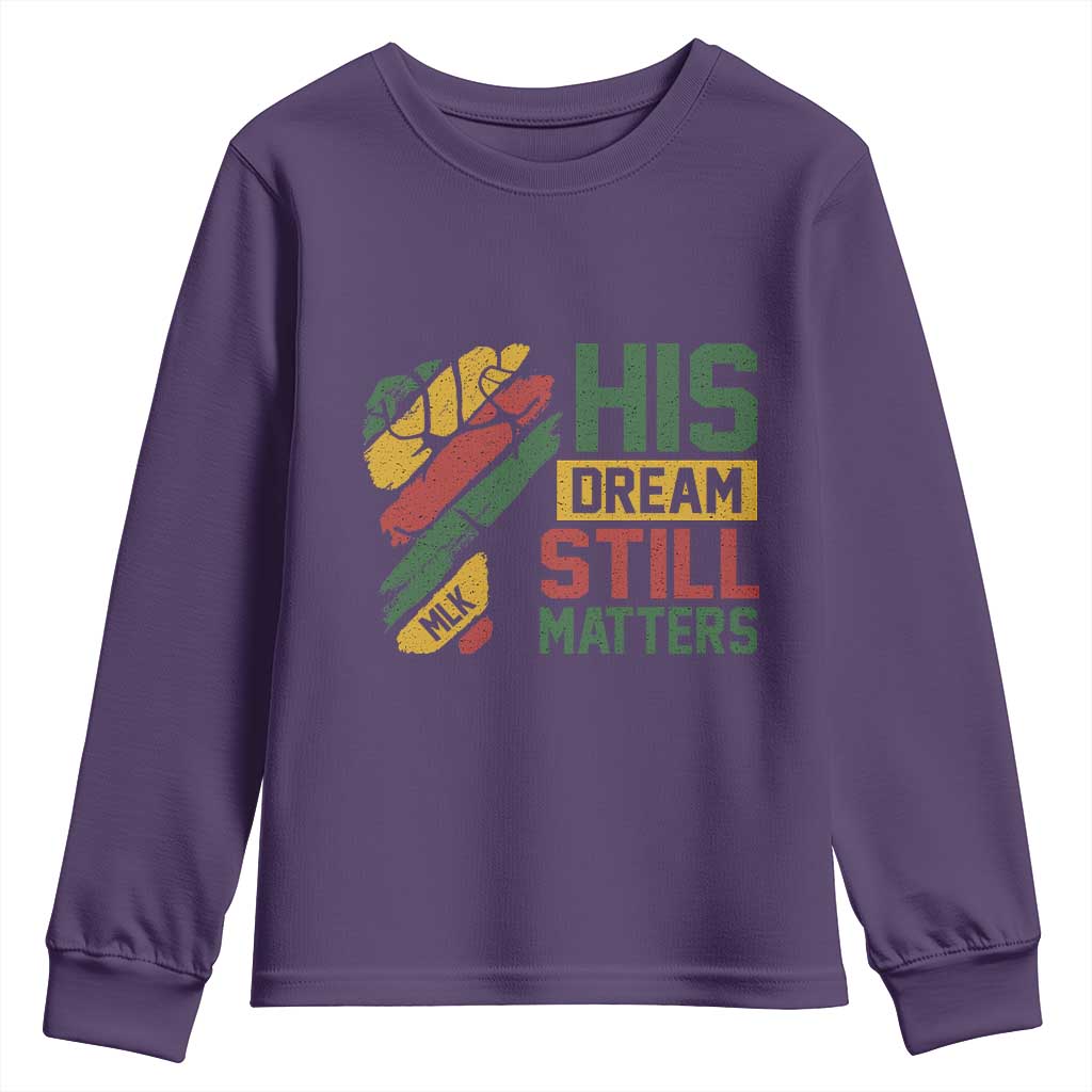 Martin Luther King Jr Youth Sweatshirt His Dream Still Matters MLK Day Hand Fist TS11