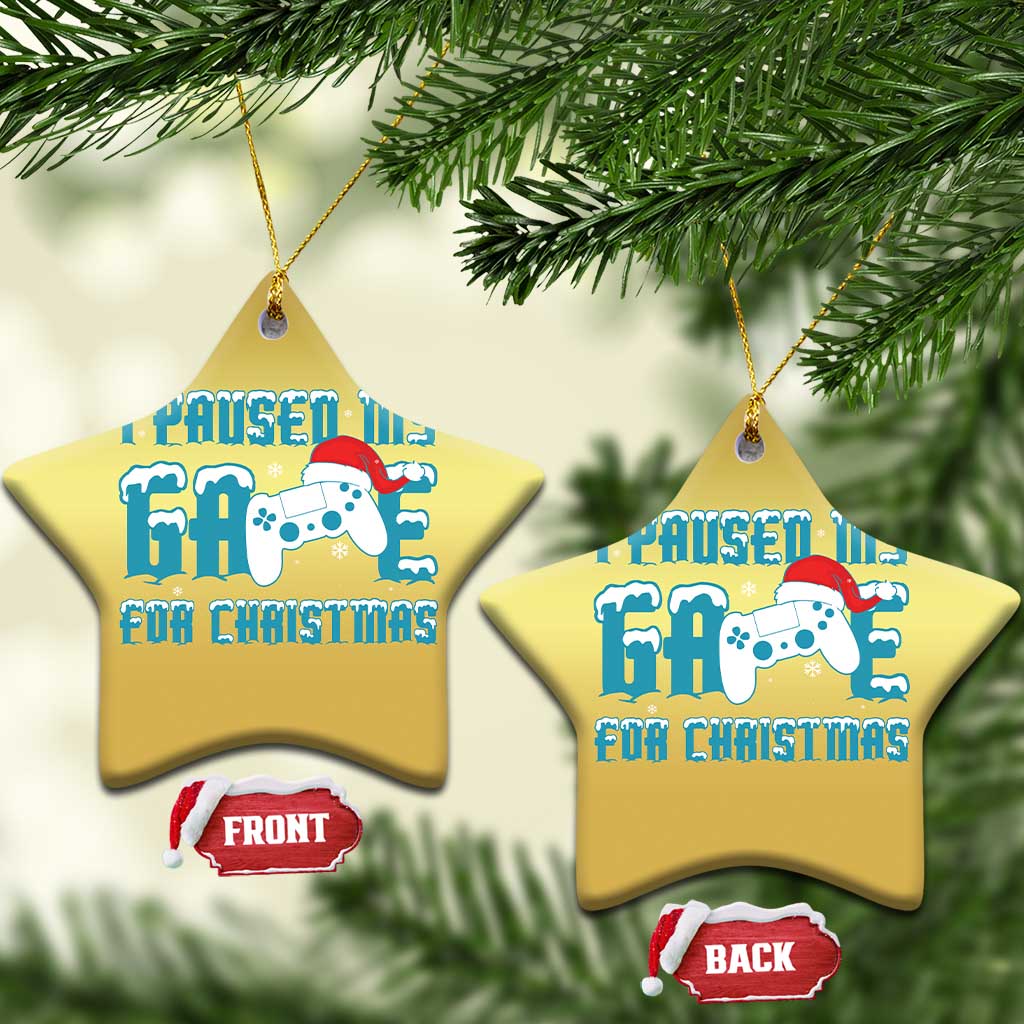 Funny Xmas Gamers Christmas Ornament I Paused My Game For Christmas Snowy Santa Hat TS11
