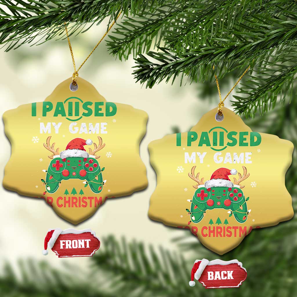 Funny Xmas Gamers Christmas Ornament I Paused My Game For Christmas Santa Hat TS11