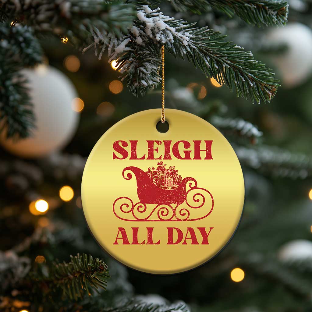 Funny Xmas Christmas Ornament Sleigh All Day Xmas Santa's Sleigh TS11