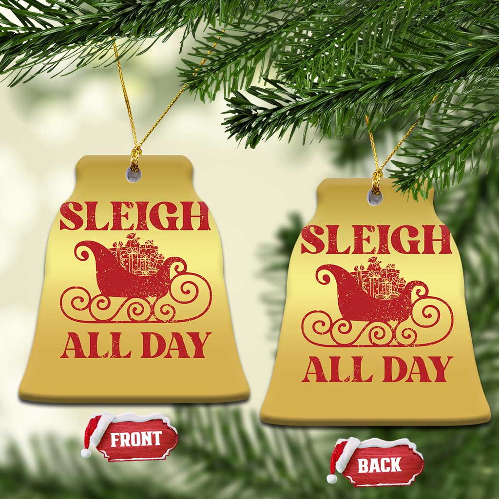 Funny Xmas Christmas Ornament Sleigh All Day Xmas Santa's Sleigh TS11