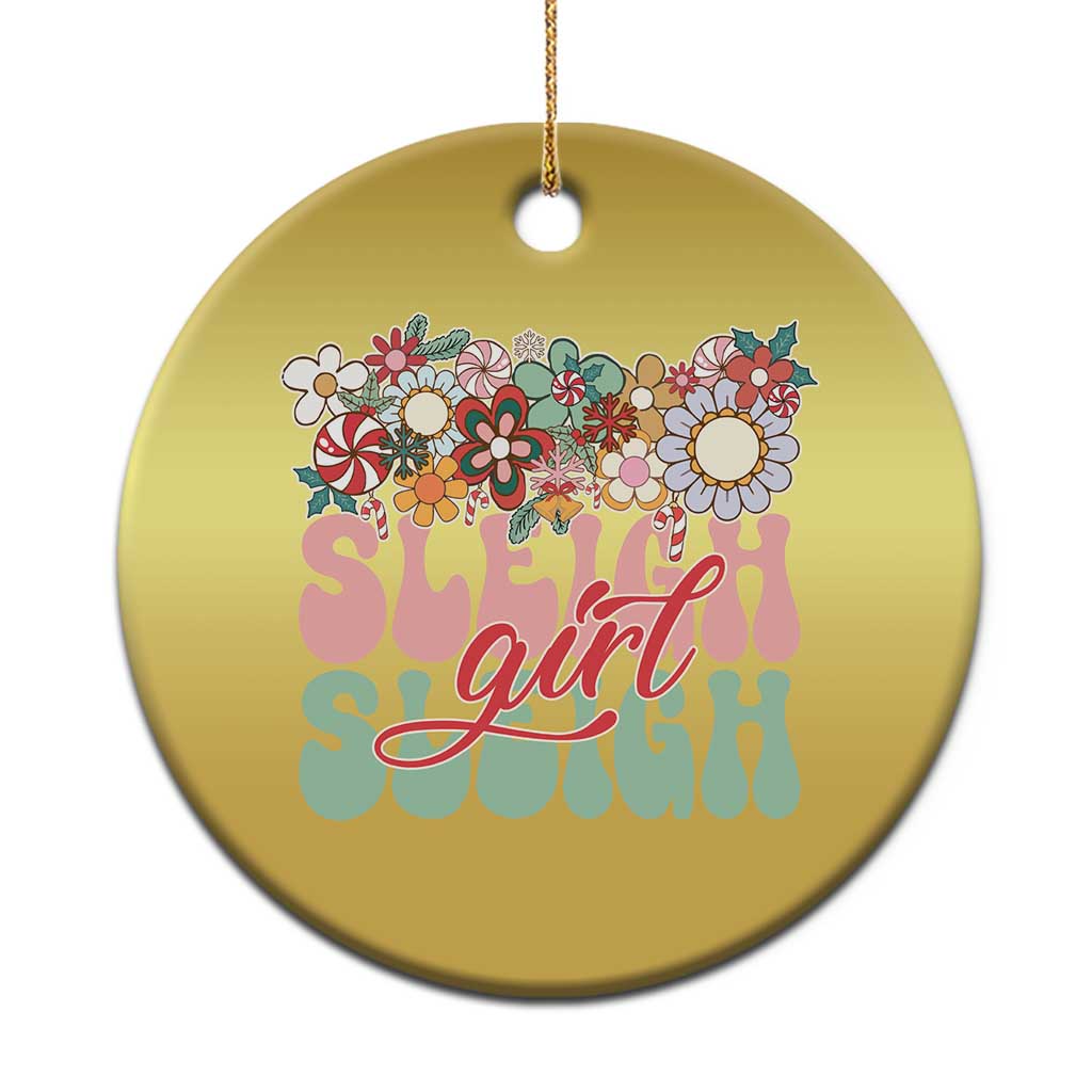 Sleigh Girl Sleigh Christmas Ornament Christmas Retro Groove Slay Girl TS11